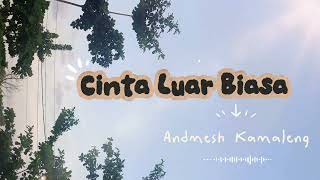 Download lagu Andmesh Kamaleng | Cinta Luar Biasa #trending #musik #laguindonesia #andmesh #cintaluarbiasa  mp3