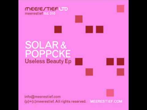 Solar & Poppcke - Useless Beauty [Meerestief]