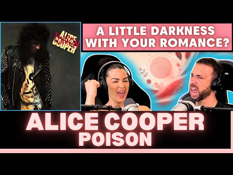 THEY HAD "TOXIC FEMININITY" IN THE 1980's TOO?!  First Time Hearing Alice Cooper - Poison Reaction!