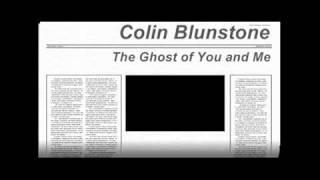 Colin Blunstone - The Ghost of You and Me [Audio &amp; Lyrics]
