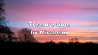 Treasure time by Mirabeau