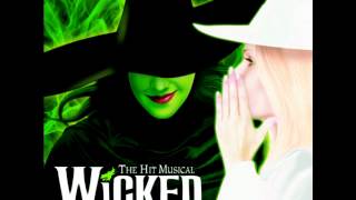Wicked - Solang ich dich hab