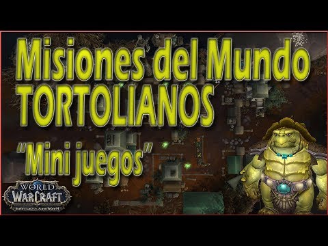 Misiones del Mundo de los TORTOLIANOS en Battle for Azeroth