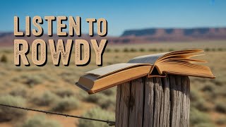 Rowdy of the Cross L