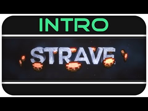 Strave Intro - by ExollonFX