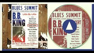 B.B. King, Lowell Fulson - Little By Little