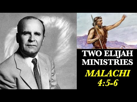 Q: Two Separate "Elijah" Ministries in Malachi 4:5-6? Yes! John the Baptist AND William Branham