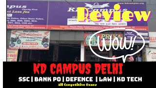 KD Campus Delhi 🔥🔥 SSC, SSC JE, CLAT, Bank PO/Clerk🔥🔥 Check Fees, Course, Routine and Review