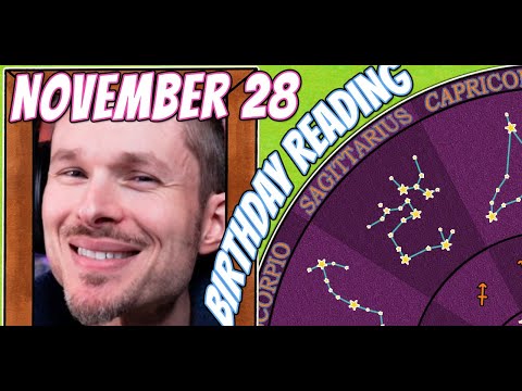 'Secret Language of Birthdays' November 28 Birthday Reading 🍰