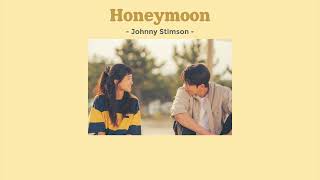 [THAISUB]  Honeymoon - Johnny Stimson