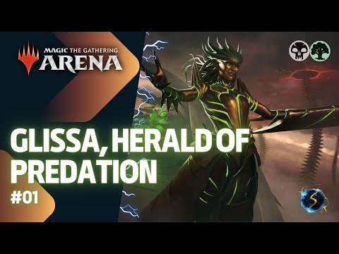 It's Showtime: Glissa, Herald of Predation 💀🌲 #01 - MTG Arena - Historic Brawl