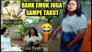 Download lagu Film pendek | Korban Bank emok part 1 Ceu fiyah vs Ceu renren ngakak  ( bodoran versi Sunda ) mp3