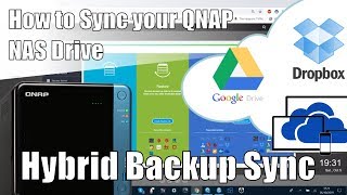 How to Sync your QNAP NAS with DropBox, Google Drive and More with HBS3