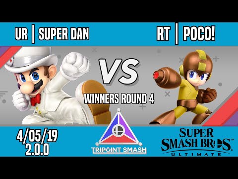Tripoint Smash 55-Winners Round 4-UR | Super Dan Vs. RT | Poco!