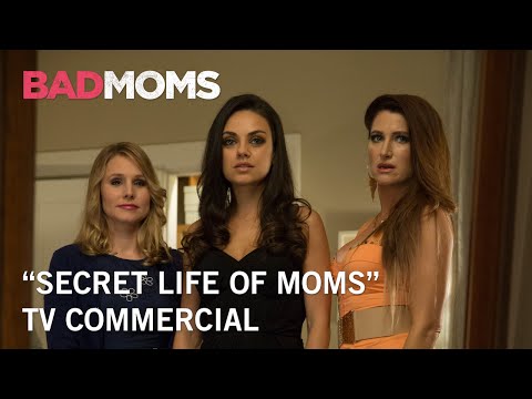 Bad Moms (TV Spot 'Secret Life of Moms')