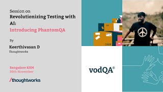 Revolutionizing Testing with AI - Introducing PhantomQA |  Keerthivasa