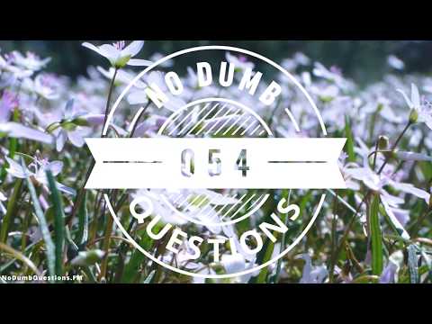 No Dumb Questions 054 - The Combat of the Thirty