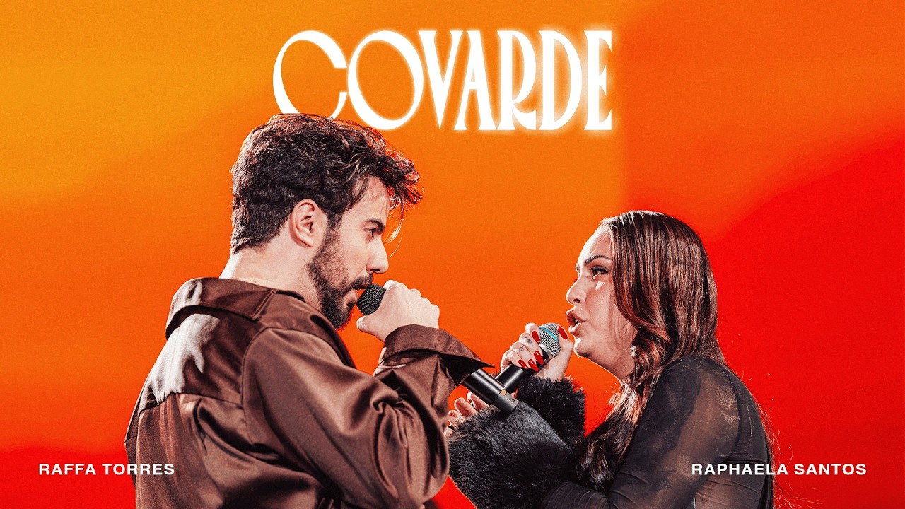 RAFFA TORRES, RAPHAELA SANTOS - COVARDE (Álbum 'ALMA' Ao Vivo / 2026)