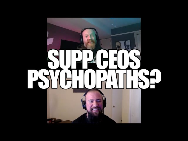 Are Supp Entrepreneurs Psychopaths? | Social Demography of the Supplement Industry with Kenton Engel