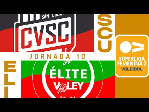 [SF2 Grupo B] Jornada 10 - Club Voleibol Sant Cugat y Élite Vóley El Rosario