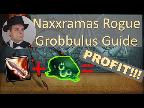 Grobbulus Rogue Boss Guide Naxxramas - Simonize World of Warcraft Classic