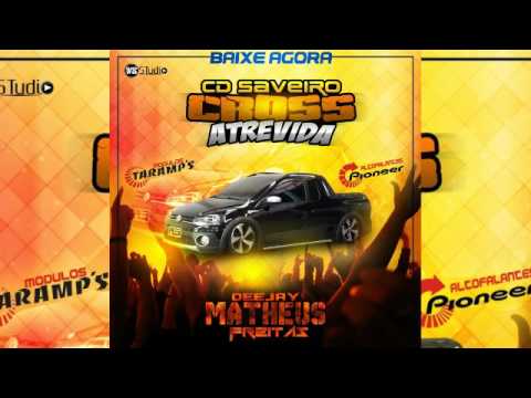CD Saveiro Cross Atrevida Dj Matheus Freitas