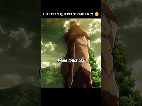 Il a RENCONTRÉ un TITAN capable de PARLER 😳/L'Attaque des Titans/#anime #animeedits #shorts