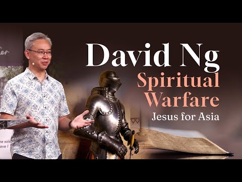 1/6 Jesus for Asia Presents David Ng "Spiritual Warfare" 11/11/24