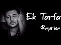 Darshan Raval - Ek Tarfa (Sush &Yohan Remix )