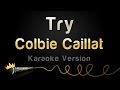 Colbie Caillat - Try (Karaoke Version) 