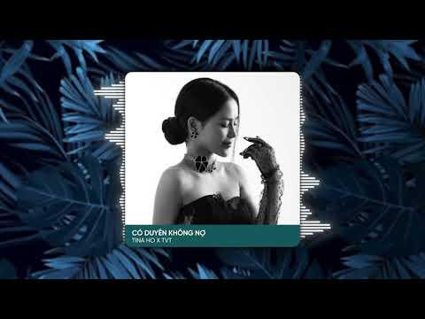Có Duyên Không Nợ Remix - Tina Ho Cover x TVT | Một Người Đứng Từ Xa Chờ Anh Về Remix Tiktok