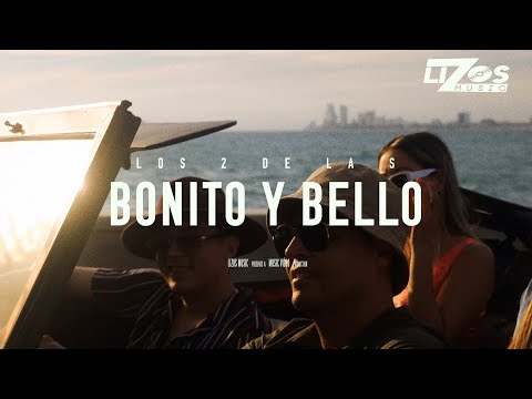 Los 2 de la S – Bonito y Bello (Visualizer)