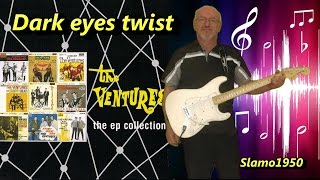 The Ventures - Dark eyes twist by Slamo1950