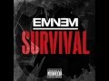 Eminem - Survival (Lyrics in Description)