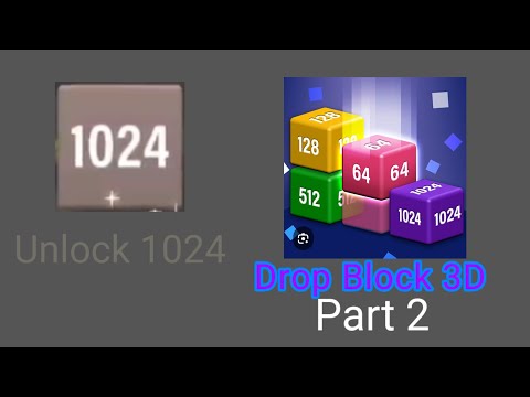 Drop Block 3D Gameplay Part 2 (Unlock 1024)