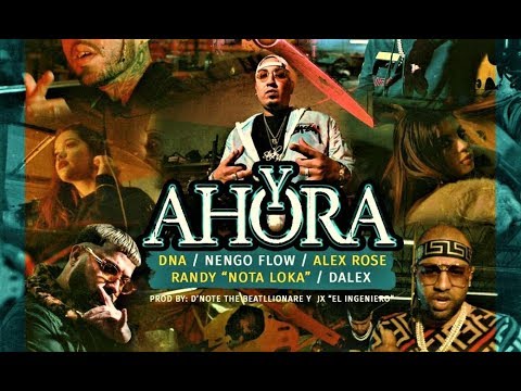 Ñengo Flow Ft. Alex Rose, Dalex, Randy Y DNA - Y Ahora (Bass Boosted)