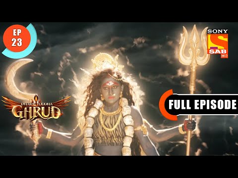 Devi Maa Asks Garud To Fight - Dharm Yoddha Garud - Ep 23 - Full Episode - 8 April 2022