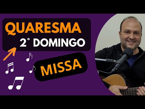 Music for the 2nd Sunday of Lent - Liturgical Songs with Chords (Year A) - Mass 1/3/26