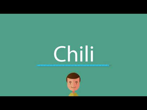 Chili pronunciation