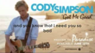 Got Me Good (Cody Simpson) lyrics