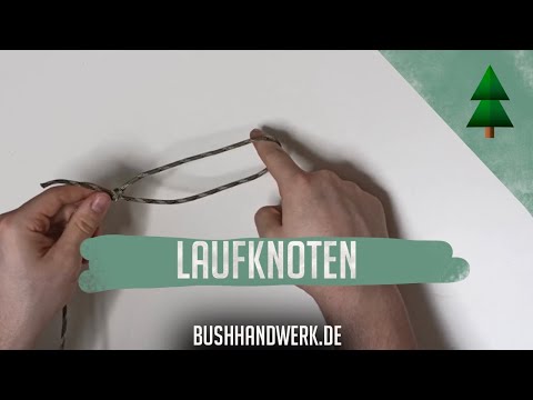 Laufknoten knüpfen - bushhandwerk.de | Dein Bushcraft Shop