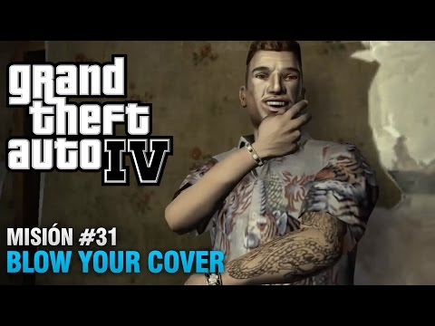 GTA 4 - Misión #31 - Blow Your Cover