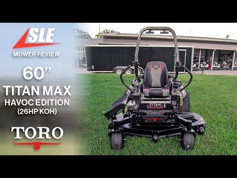 Review of Toro 76602 Titan MAX Havoc 60" Zero Turn Mower 26HP KOH | #lawncare #toro