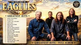 Download lagu Eagles Greatest Hits Full Album 🎶 Best Classic Rock Songs Playlist🎶 Eagles Golden Collection #lyrics mp3 Download lagu Eagles Greatest Hits Full Album 🎶 Best Classic Rock Songs Playlist🎶 Eagles Golden Collection #lyrics mp3