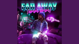 Far Away (Umm Umm) Music Video