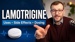 Lamotrigine (Lamictal): Uses, Side Effects, Dosing, Tips