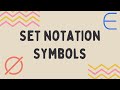 Symbols Used In Set Notation