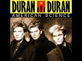 Duran Duran - American Science (Chemical ...