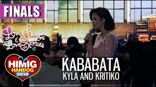 Kababata - Kyla and Kritiko | Himig Handog 2018 (Finals)
