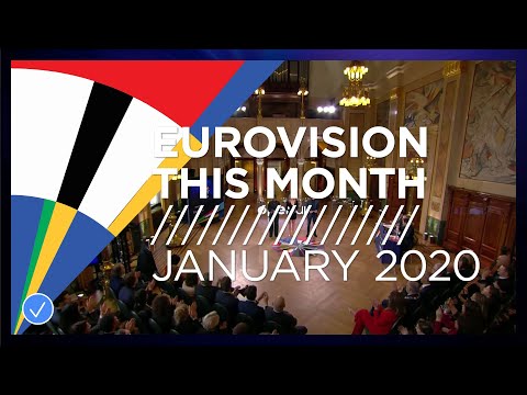 EUROVISION THIS MONTH - JANUARY 2020
